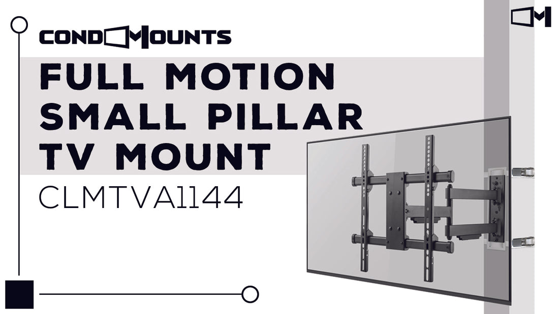 Full Motion Small Pillar TV Mount | CLMTVA1144