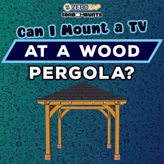 Adding a TV Mount on a Wood Pergola - Elevate Your Outdoor Entertainment